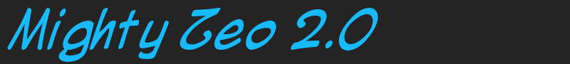 Mighty Zeo 2.0 font